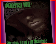 Pretty Mo - F�r eine Hand voll Scheisse